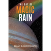 The Day of Magic Rain - Paperback