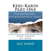 Keri-Karin Part One - Paperback