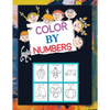Color By Numbers: Coloring Book for Kids Ages 4-8, 8-12 & Above - Paperback