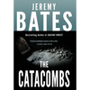 The Catacombs - Hardcover