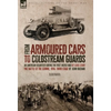 From Armoured Cars to Coldstream Guards: An American Volunteer During the First World War by Louis Starr The Battle of the Somme, 1916: Third Stage by - Hardcover