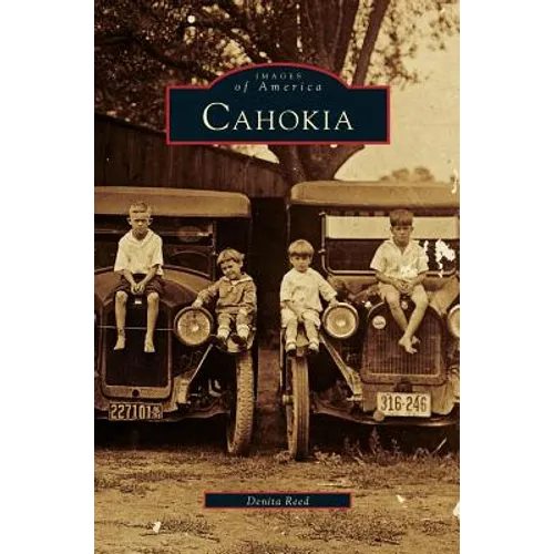 Cahokia - Hardcover