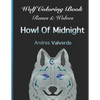 Wolf Coloring Book: Runes & Wolves Howl Of Midnight - Paperback