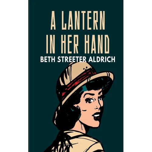 A Lantern in Her Hand - Paperback