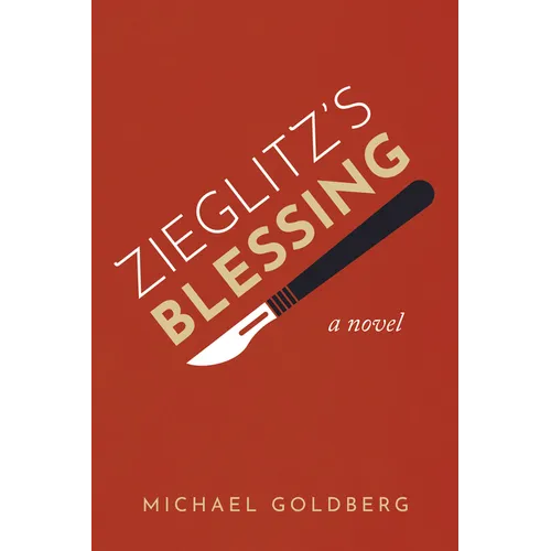 Zieglitz's Blessing - Hardcover
