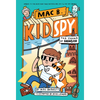 The Sound of Danger (Mac B., Kid Spy #5): Volume 5 - Hardcover