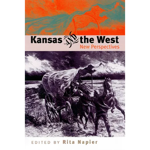 Kansas and the West - Paperback