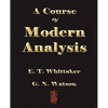 A Course of Modern Analysis - Paperback