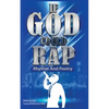 If God could Rap (Rhythm & Poetry) - Paperback