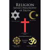 Religion Satan's Philosophy of Truth - Paperback