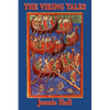 The Viking Tales: Legends of the Norse Heroes and the Viking Age - Paperback