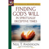 Finding God's Will in Spiritually Deceptive Times - Paperback