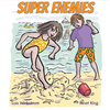 Super Enemies - Hardcover