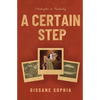 A Certain Step - Paperback