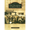 The Oklahoma Cowboy Band - Paperback