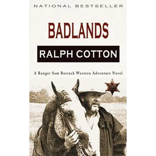 Badlands: A Ranger Sam Burrack Western Adventure - Paperback