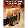Movie Songs for Ukulele - Paperback