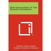 Risk Management In The Business Enterprise - Paperback