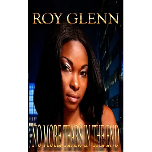 No More Tears In The End - Paperback