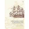 Landmark Cases in Revenue Law - Paperback