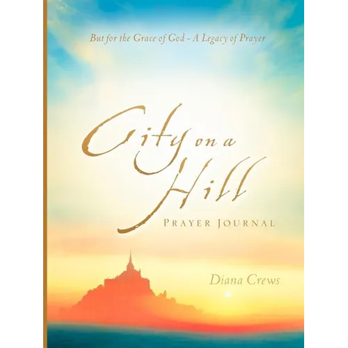 City on A Hill Prayer Journal - Paperback