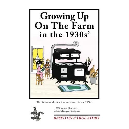 Growing Up on the Farm in the 1930s' - Paperback