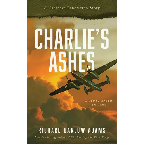 Charlie's Ashes - Hardcover