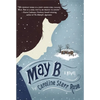 May B. - Paperback