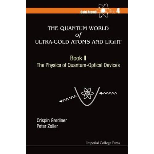 Quan World Ultra-Cold Atom: Bk II - Paperback