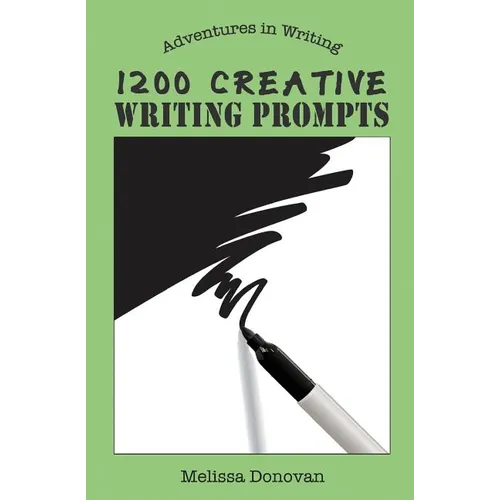 1200 Creative Writing Prompts - Paperback