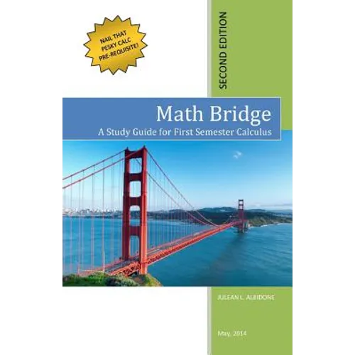Math Bridge: A Study Guide for First Semester Calculus - Paperback
