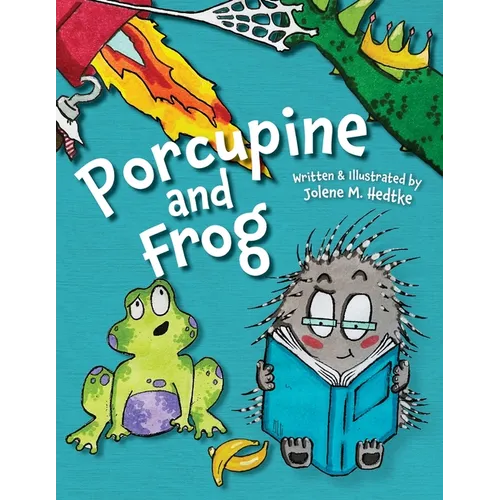 Porcupine and Frog - Paperback
