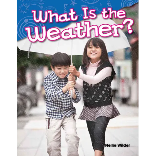 What Is the Weather? - Paperback