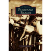 Pompano Beach - Hardcover