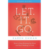 The Let. It. Go. Bible Study Guide: How to Stop Running the Show and Start Walking in Faith (Study Guide) - Paperback