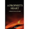 A Prophet's Heart - Paperback