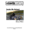 ScootinAmerica: Inside My Helmet - Paperback