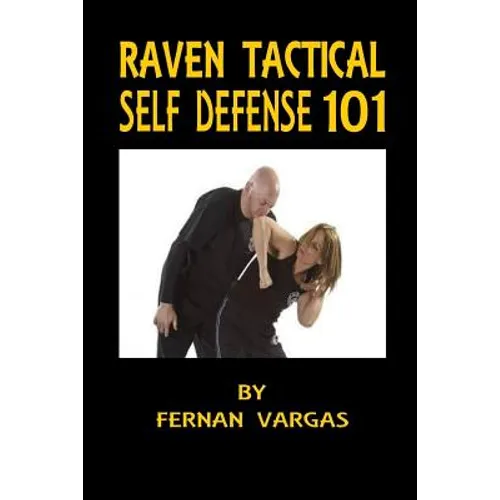 Raven Tactical: Self defense 101 - Paperback