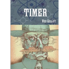 Timer - Hardcover - Hardcover