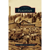 Flagstaff - Hardcover