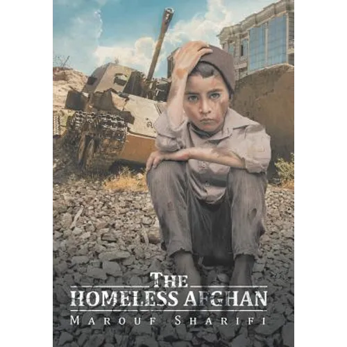 The Homeless Afghan - Hardcover