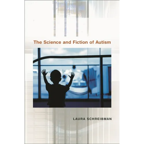 The Science and Fiction of Autism - Paperback