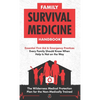 Family Survival Medicine Handbook - Hardcover
