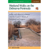 Weekend Walks on the Delmarva Peninsula: Walks and Hikes in Delaware and the Eastern Shore of Maryland and Virginia - Paperback