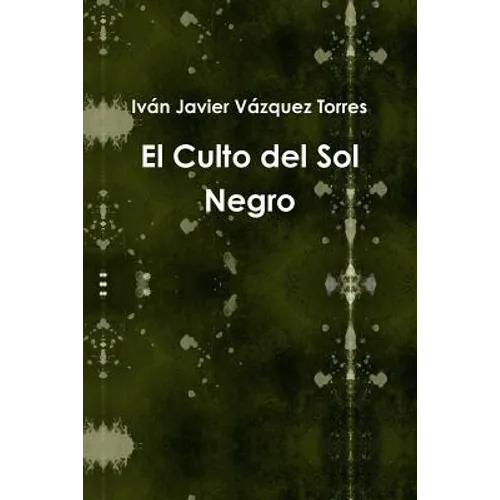 El Culto del Sol Negro - Paperback