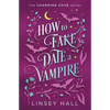 How to Fake-Date a Vampire - Paperback