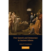 Free Speech and Democracy in Ancient Athens - Paperback