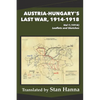 Austria-Hungary's Last War, 1914-1918 Vol 1 (1914): Leaflets and Sketches - Paperback