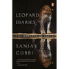 Leopard Diaries: The Rosette in India - Paperback