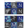 Canyon Cinema: The Life and Times of an Independent Film Distributor - Paperback